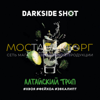 Darkside Shot - Алтайский Трип (Хвоя, фейхоа, эвкалипт) 30 гр